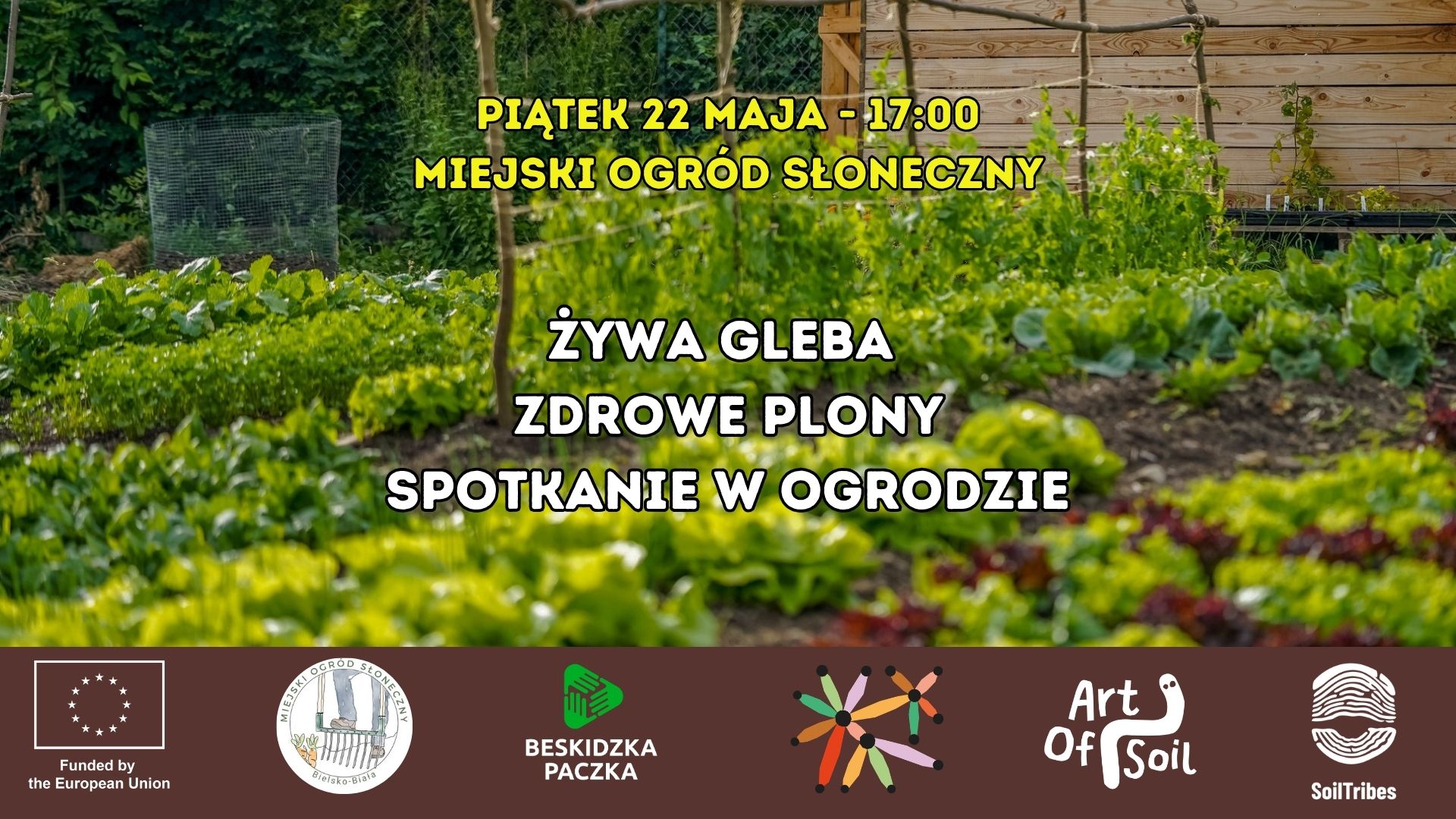 Żywa Gleba – Zdrowe Plony – Spotkanie w ogrodzie
